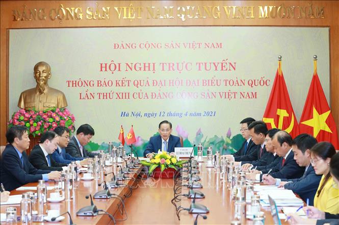 Hội nghị trực tuyến thông báo kết quả Đại hội XIII của Đảng ta tới Đảng CS Trung Quốc