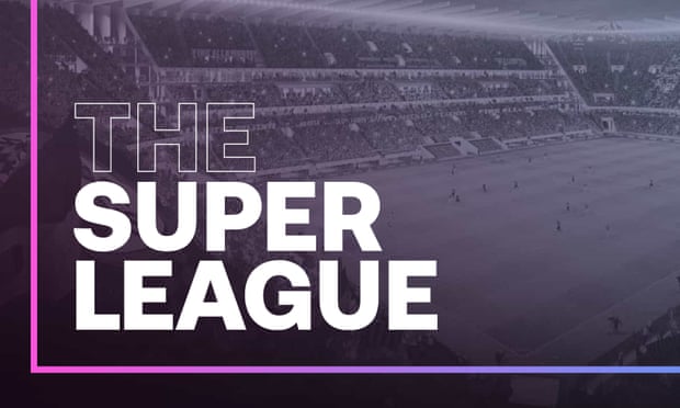 Bóng đá châu Âu rung chuyển vì Super League
