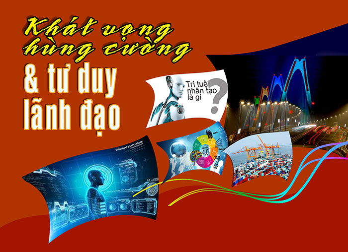 Bài 2 Khát vọng hùng cường và tư duy lãnh đạo