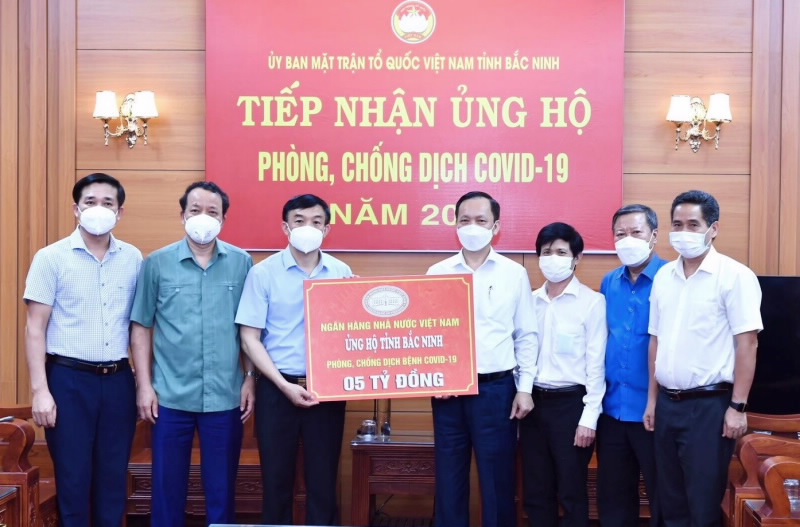 Ngân hàng Nhà nước ủng hộ tỉnh Bắc Ninh và Bắc Giang phòng, chống dịch bệnh COVID-19