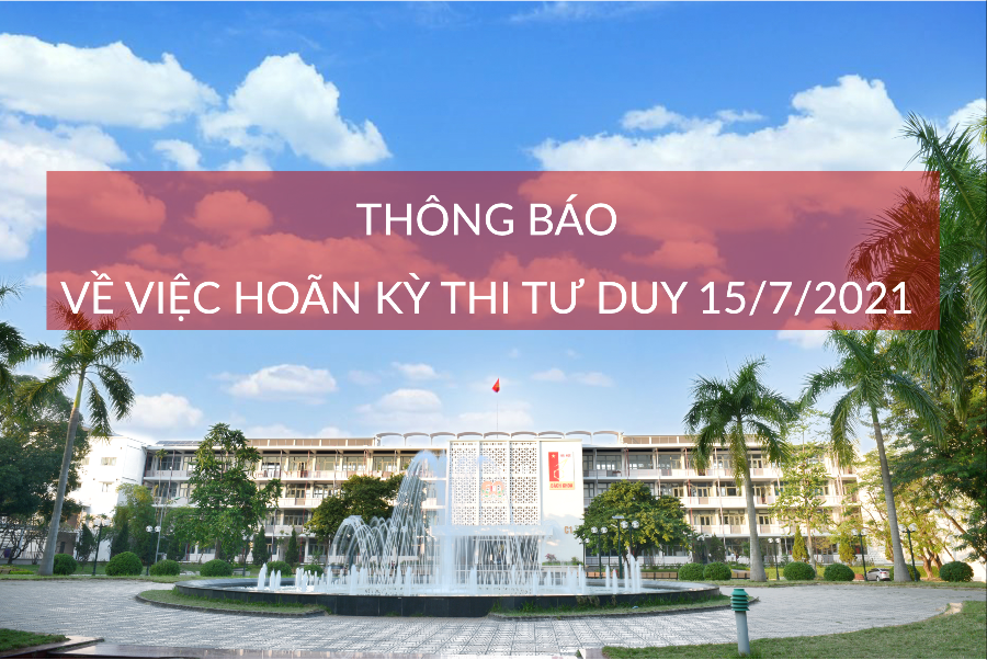 Trường Đaị học Bách khoa Hà Nội hoãn tổ chức Kỳ thi đánh giá tư duy