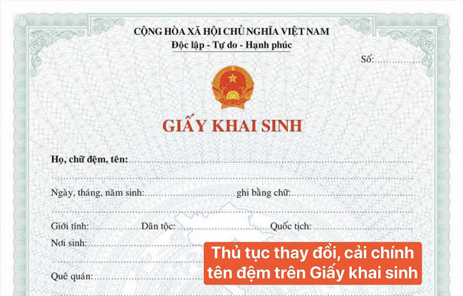 Thủ tục thay đổi, cải chính tên đệm trên Giấy khai sinh