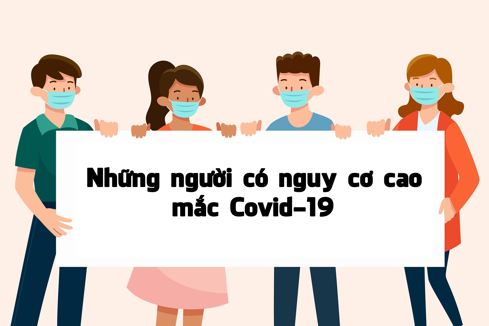 [Infographic] Những người có nguy cơ cao mắc Covid-19