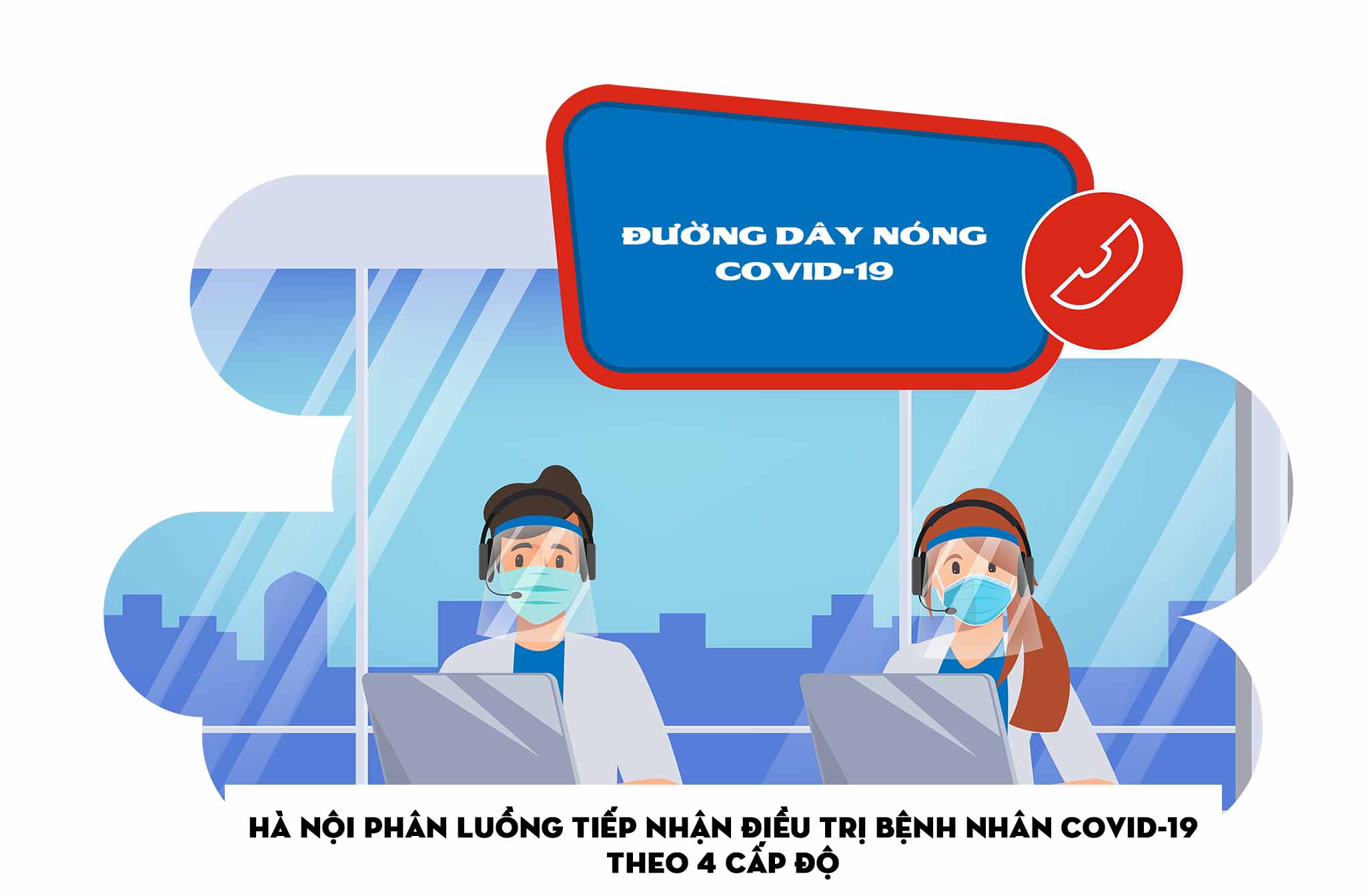 [Infographic] Hà Nội phân luồng tiếp nhận điều trị bệnh nhân COVID-19 theo 4 cấp độ