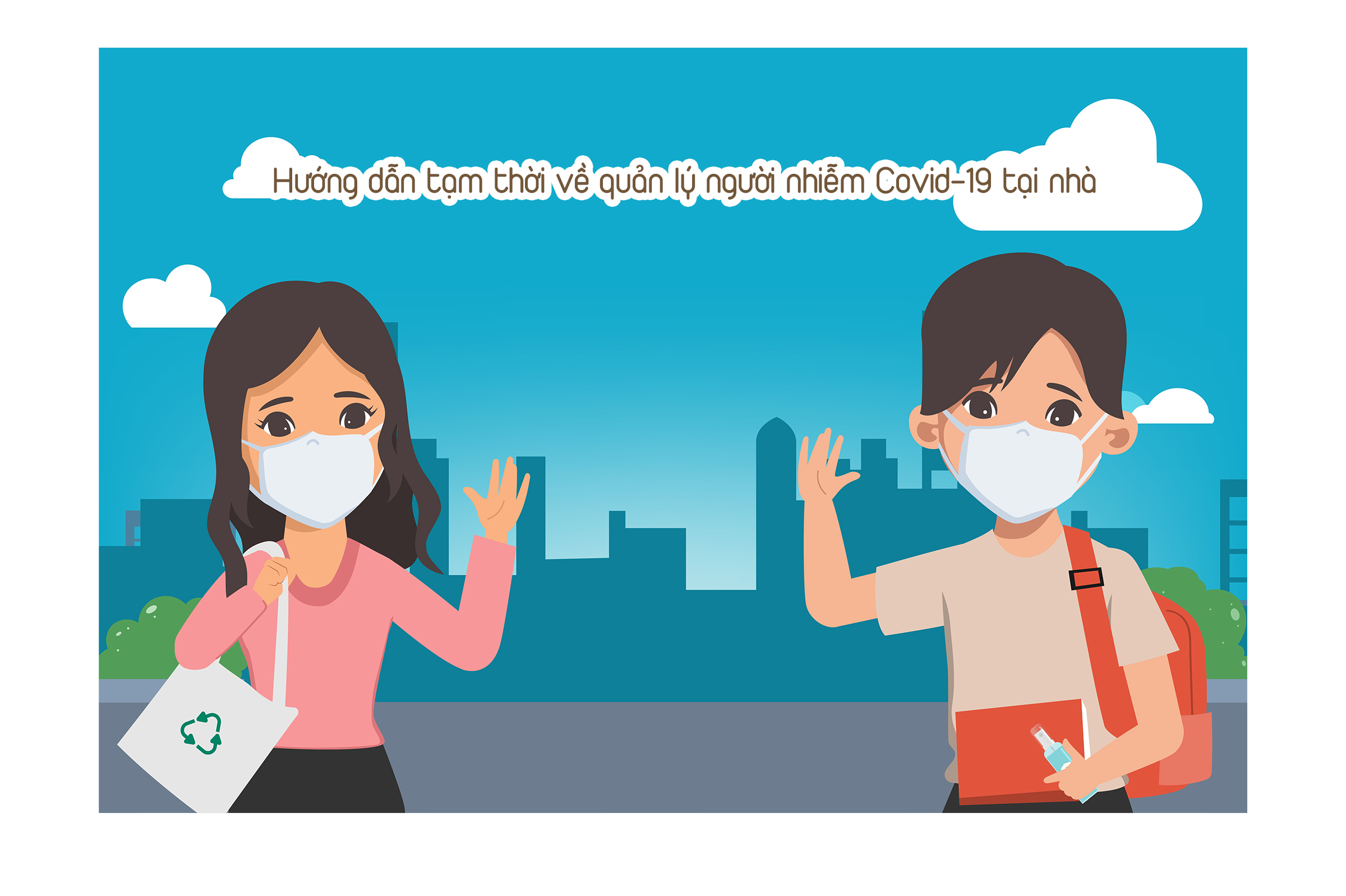 Hướng dẫn tạm thời về quản lý người nhiễm COVID-19 tại nhà