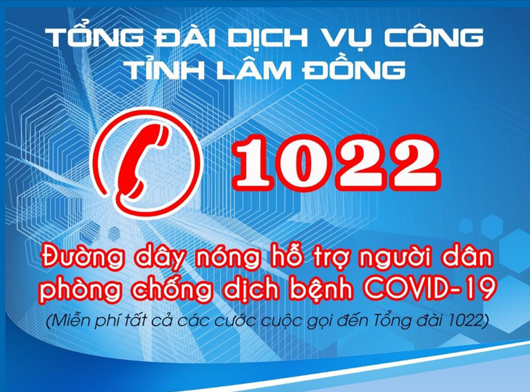 Lâm Đồng Hỗ trợ thông tin về dịch COVID-19 qua Tổng đài dịch vụ công 1022
