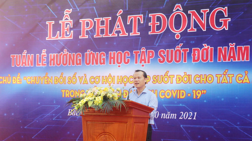 Bắc Giang Phát động Tuần lễ hưởng ứng học tập suốt đời năm 2021