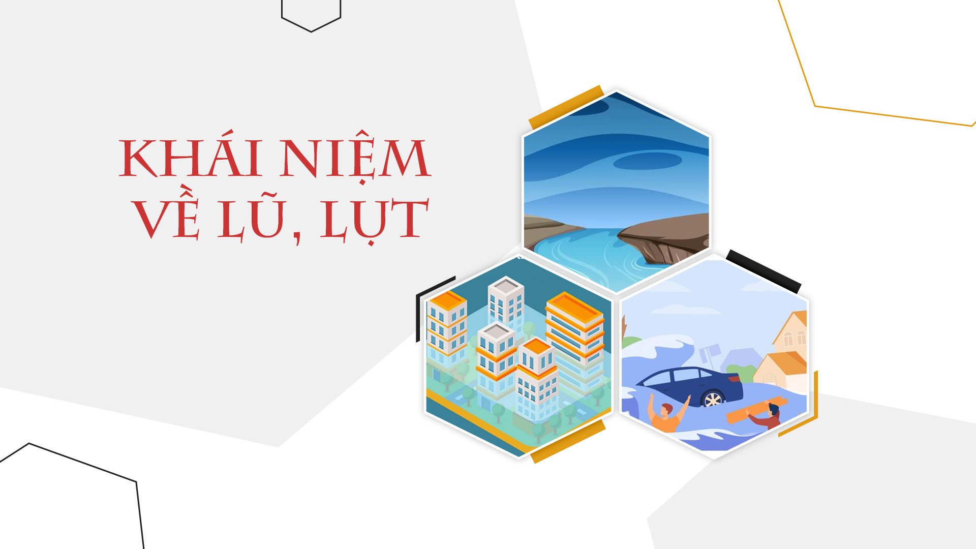 [Infographic] Khái niệm về lũ, lụt