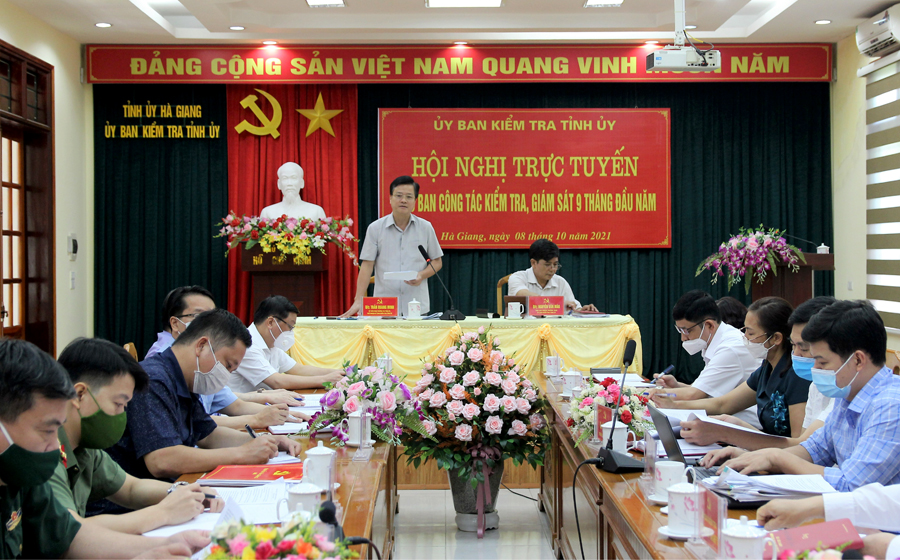 Hà Giang Nội dung kiểm tra, giám sát bám sát yêu cầu thực hiện nhiệm vụ chính trị, công tác xây dựng Đảng