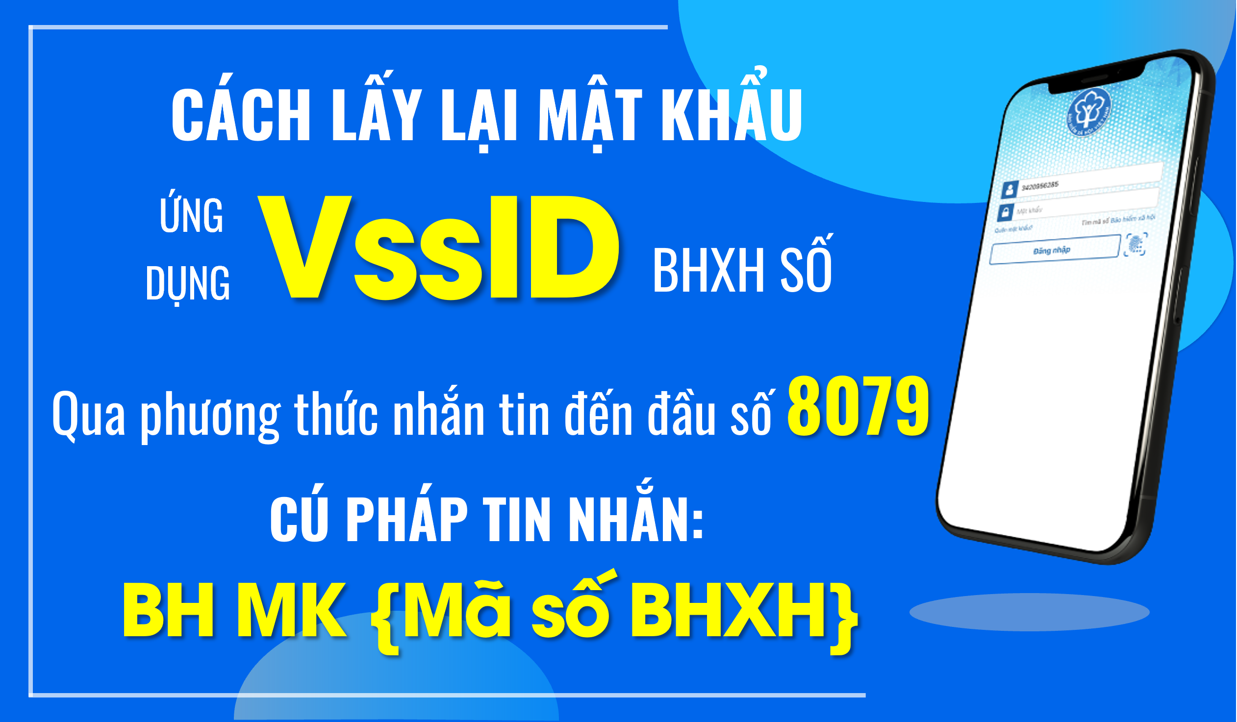Triển khai cấp lại mật khẩu đăng nhập ứng dụng VssID qua đầu số 8079