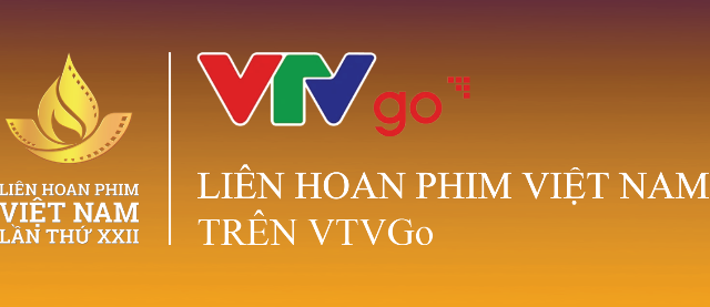 Liên hoan phim Việt Nam lần thứ XXII trên VTVGo