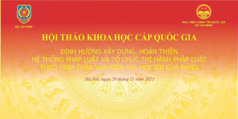 Sắp diễn ra Hội thảo khoa học cấp quốc gia định hướng xây dựng, hoàn thiện hệ thống pháp luật