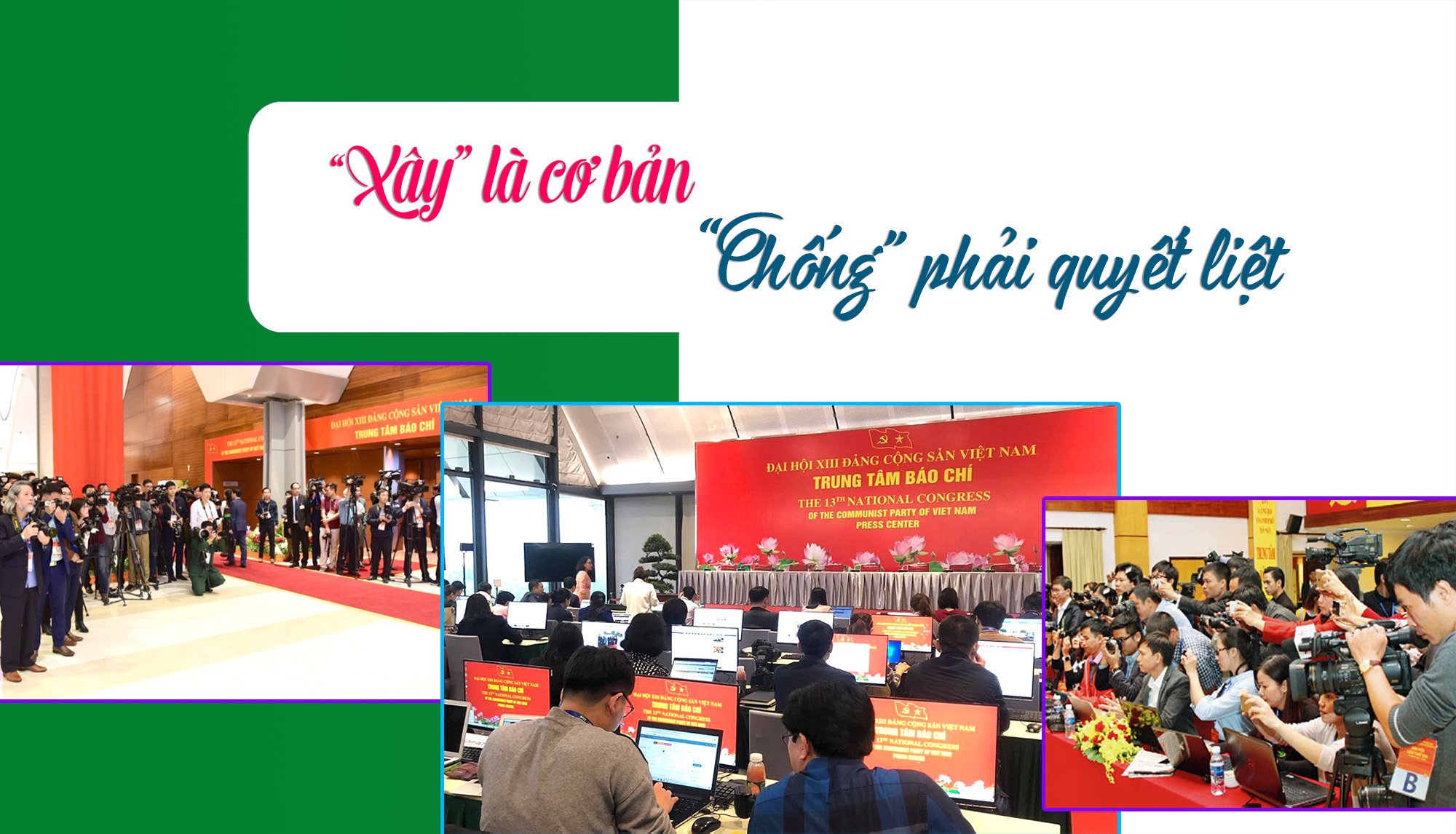 Bài 4 “Xây” là cơ bản, “chống” phải quyết liệt