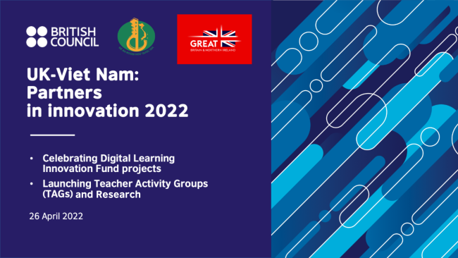 Giới thiệu Chương trình Vương quốc Anh – Việt Nam Đối tác trong Đổi mới Sáng tạo 2022