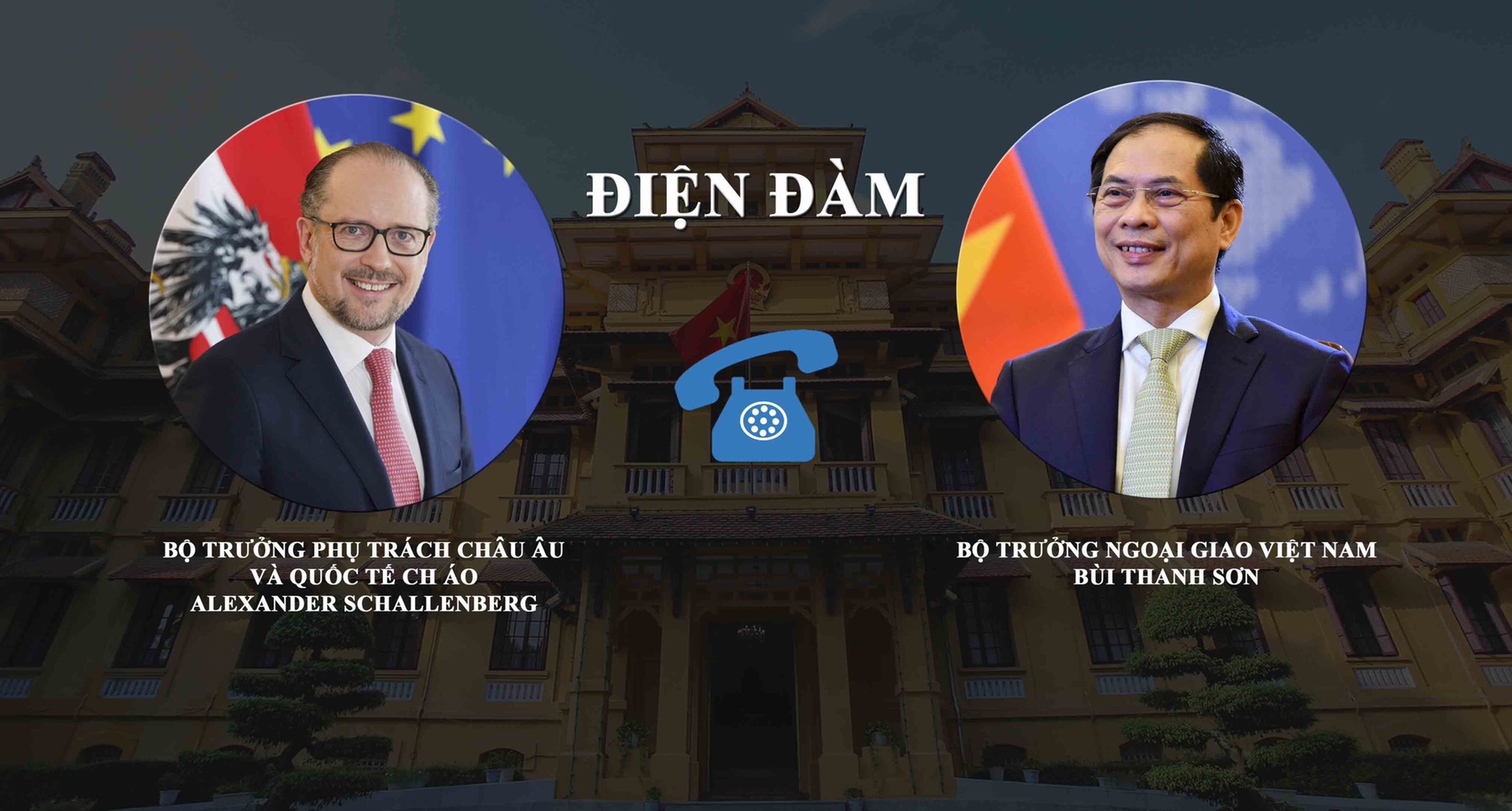 Tăng cường quan hệ hợp tác Việt Nam - Áo theo hướng năng động, thiết thực và hiệu quả