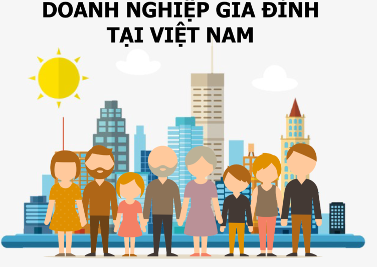 Thế hệ kế nghiệp của doanh nghiệp gia đình Việt và mục tiêu tăng trưởng, số hóa và phát triển bền vững