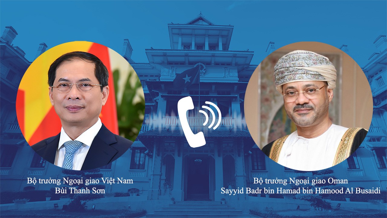Nâng cao hơn nữa hiệu quả hợp tác Việt Nam - Ô-man