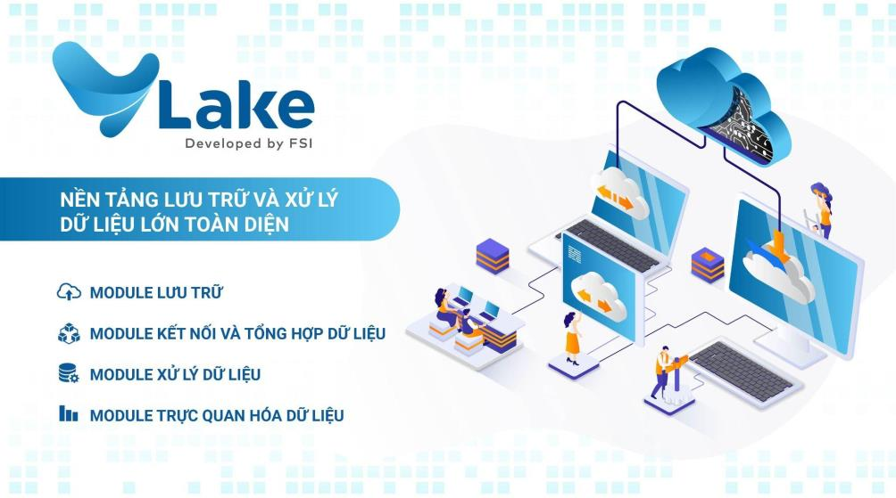 VLAKE - Nền tảng lưu trữ và xử lý dữ liệu lớn góp phần xây dựng chính quyền số