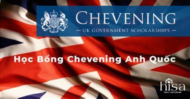 Chính thức mở đơn Học bổng Thạc sỹ toàn phần của Chính phủ Anh Chevening