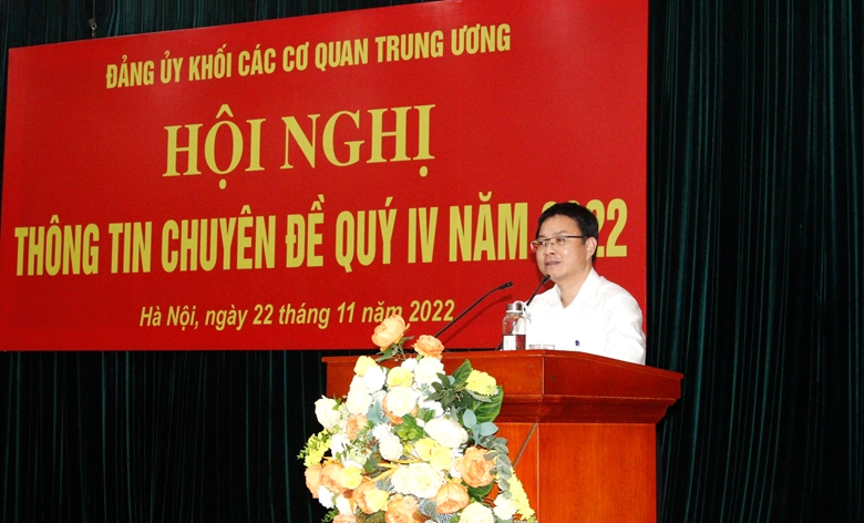 Đảng ủy Khối các cơ quan TW thông tin chuyên đề quý 4 năm 2022