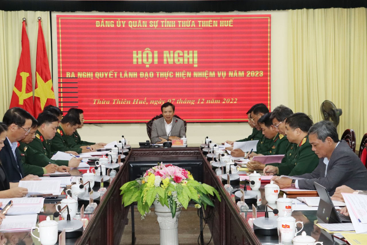 Đảng ủy Quân sự tỉnh Thừa Thiên Huế thực hiện tốt nhiệm vụ quân sự - quốc phòng đề ra