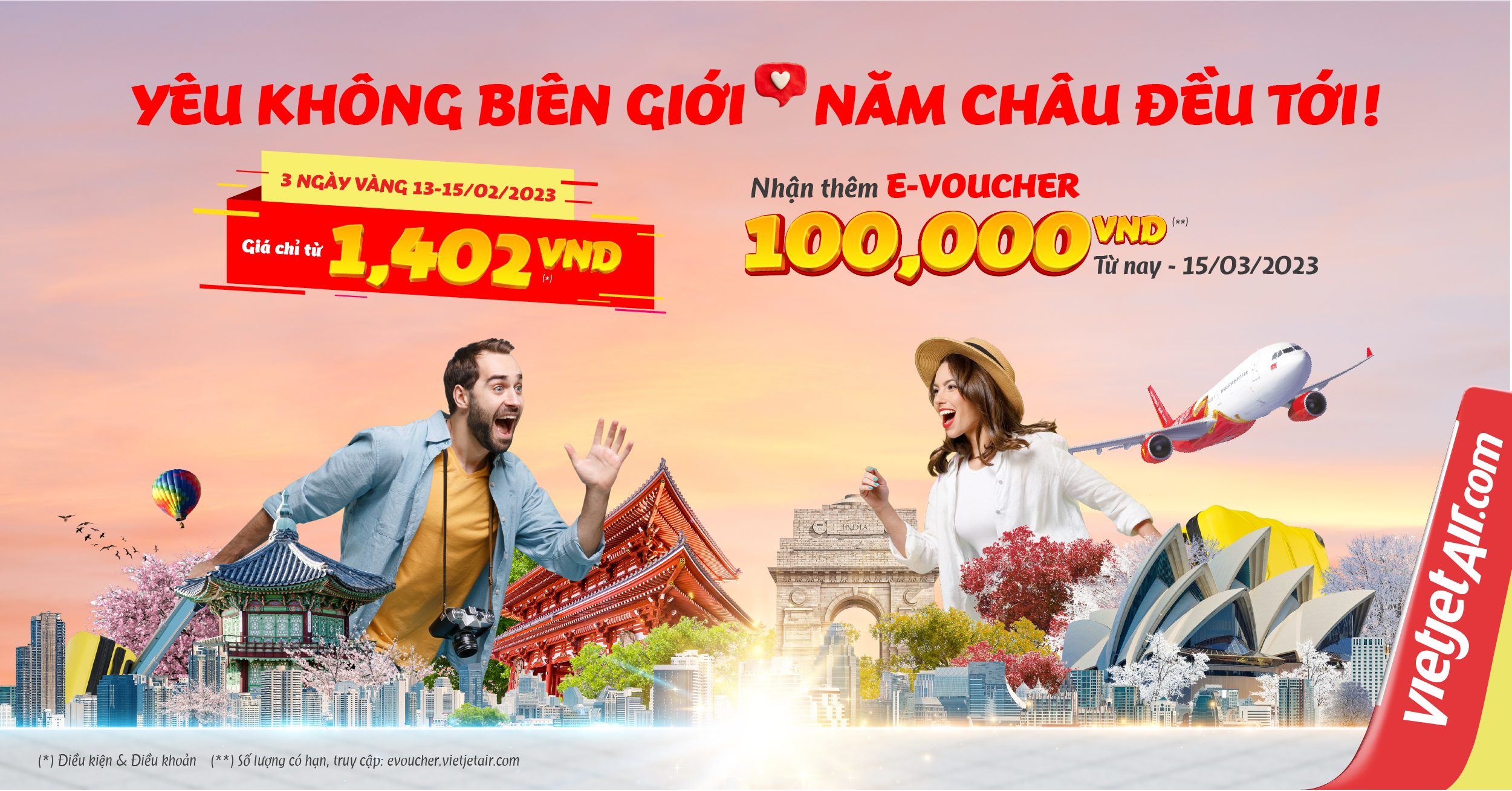 Yêu không biên giới cùng hàng trăm ngàn vé Vietjet giá từ 1 402 đồng