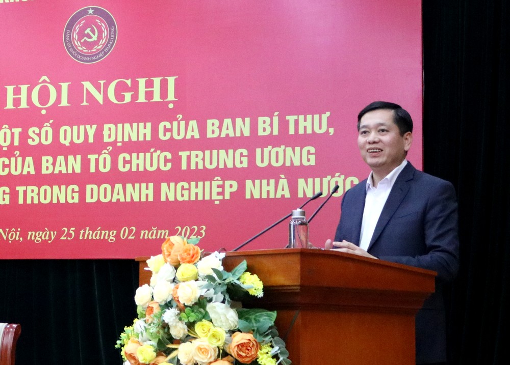 Quán triệt Quy định của Ban Bí thư về tổ chức đảng trong doanh nghiệp nhà nước