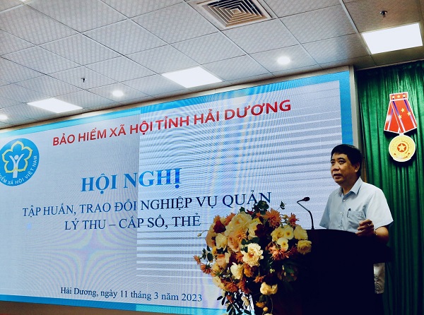 Hải Dương Nâng cao hơn nữa nhận thức về vị trí, vai trò, tầm quan trọng của công tác Thu – sổ thẻ
