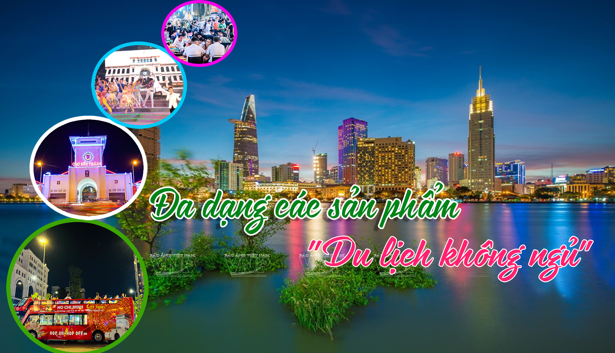 Bài 2 - Du lịch TP Hồ Chí Minh nhìn lại một năm phục hồi Đa dạng các sản phẩm du lịch không ngủ