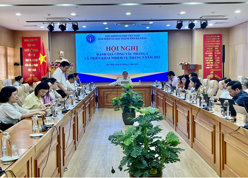 BHXH Đà Nẵng triển khai nhiệm vụ tháng 5 2023