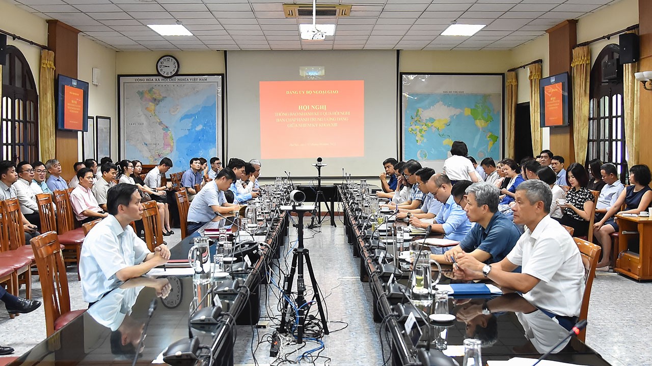 Đảng ủy Bộ Ngoại giao thông báo nhanh kết quả Hội nghị Trung ương 7