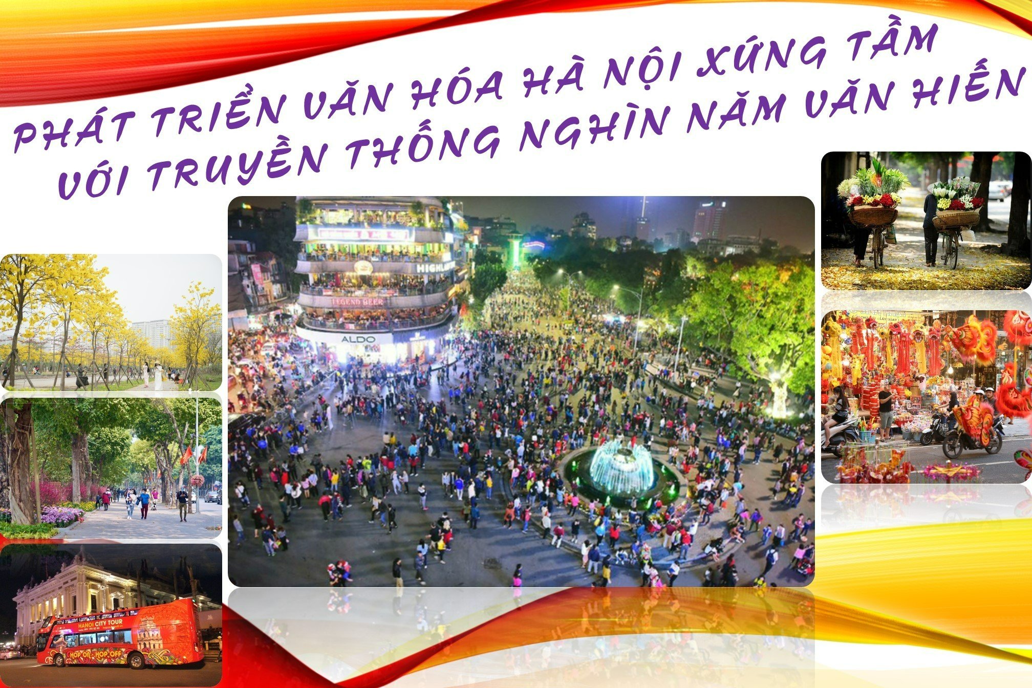 Bài 5 Phát huy các giá trị và nguồn lực văn hoá xây dựng Thủ đô