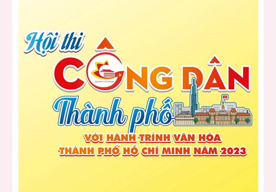 Phát động Hội thi “Công dân thành phố với hành trình văn hóa TP Hồ Chí Minh” năm 2023
