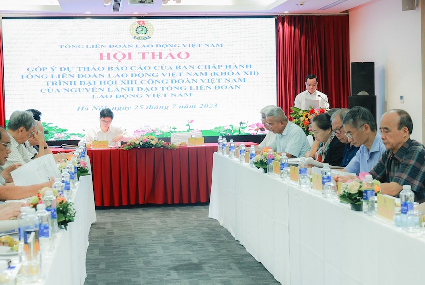 Báo cáo của Ban Chấp hành Tổng LĐLĐ Việt Nam là sự kết tinh trí tuệ, tâm huyết, trách nhiệm
