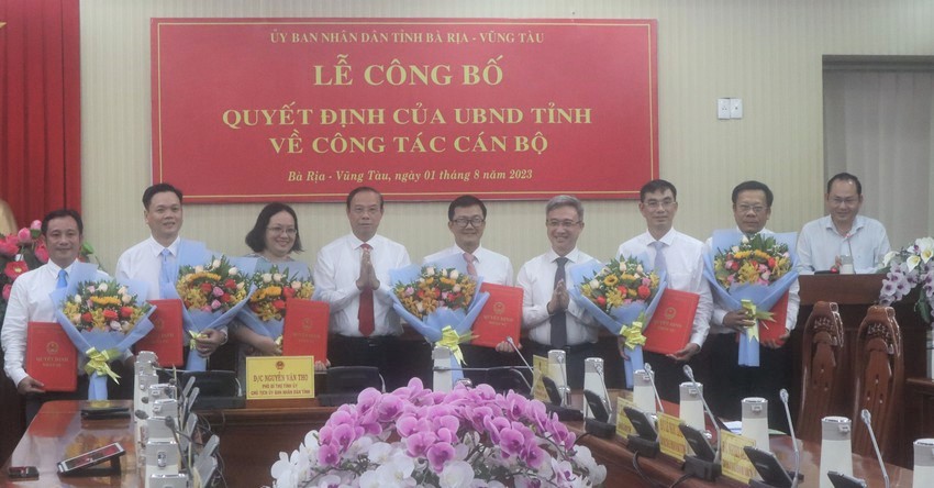Bà Rịa-Vũng Tàu bổ nhiệm cán bộ các sở, ngành quan trọng thuộc diện Ban Thường vụ Tỉnh ủy quản lý