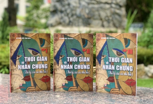 “Thời gian và nhân chứng” - Bộ sách giúp bạn đọc hiểu hơn về một thời làm báo cách mạng