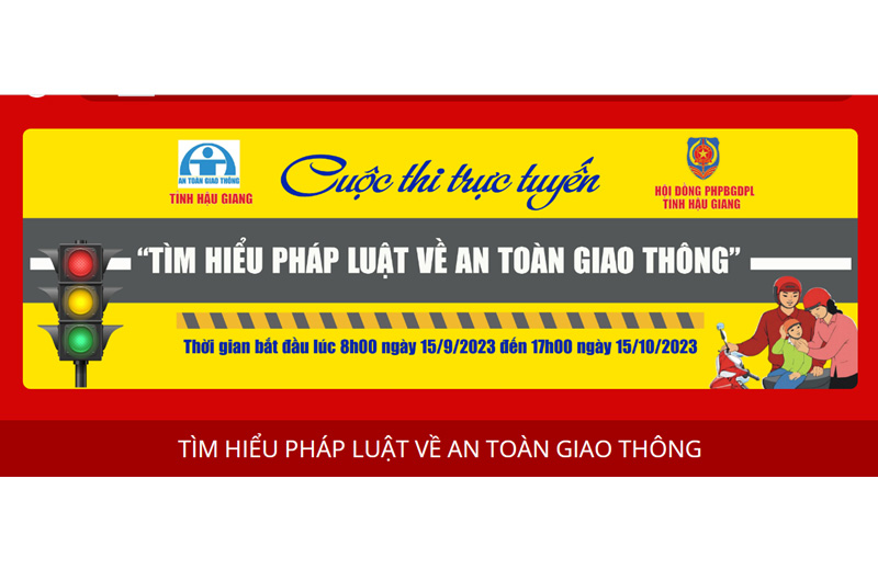 Hậu Giang phát động cuộc thi Tìm hiểu pháp luật về an toàn giao thông