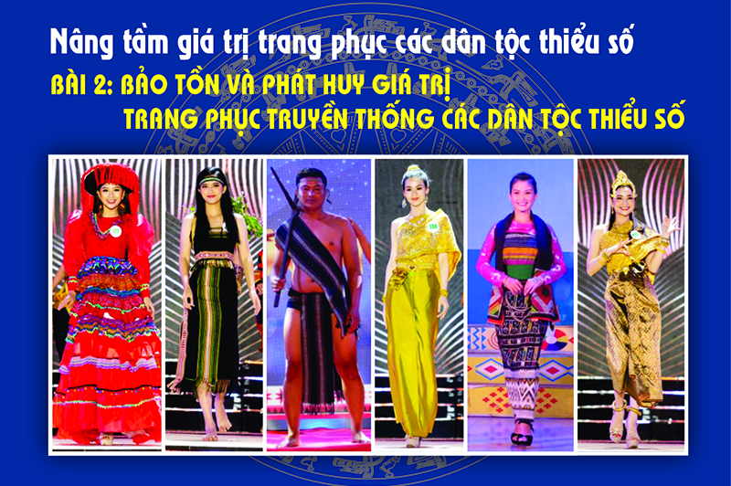 Bài 2 Bảo tồn và phát huy giá trị trang phục truyền thống các dân tộc thiểu số