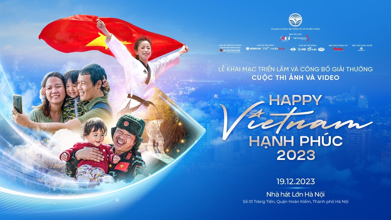 Khai mạc Triển lãm và Công bố Giải thưởng Cuộc thi Ảnh và Video “Việt Nam hạnh phúc - Happy Vietnam năm 2023”