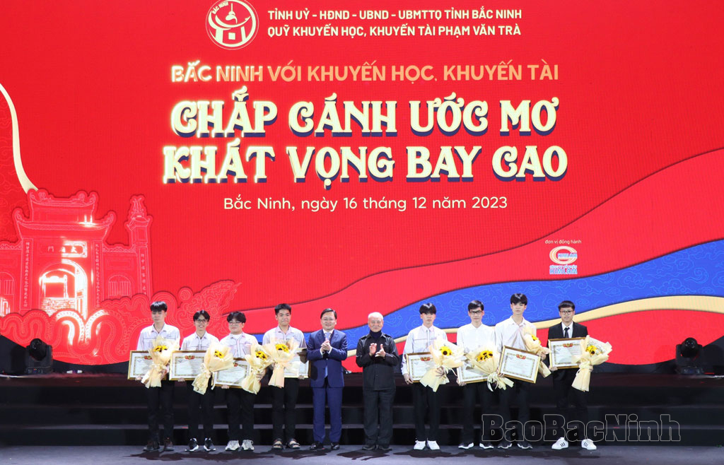 “Bắc Ninh với khuyến học, khuyến tài” Chắp cánh ước mơ – Khát vọng bay cao