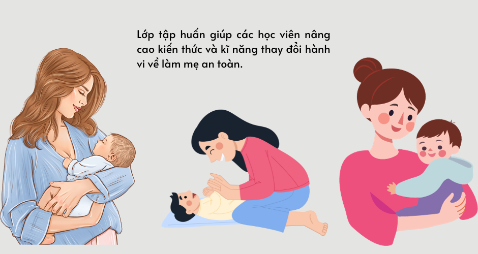 Gia Lai Nâng cao kiến thức và kỹ năng “làm mẹ an toàn”
