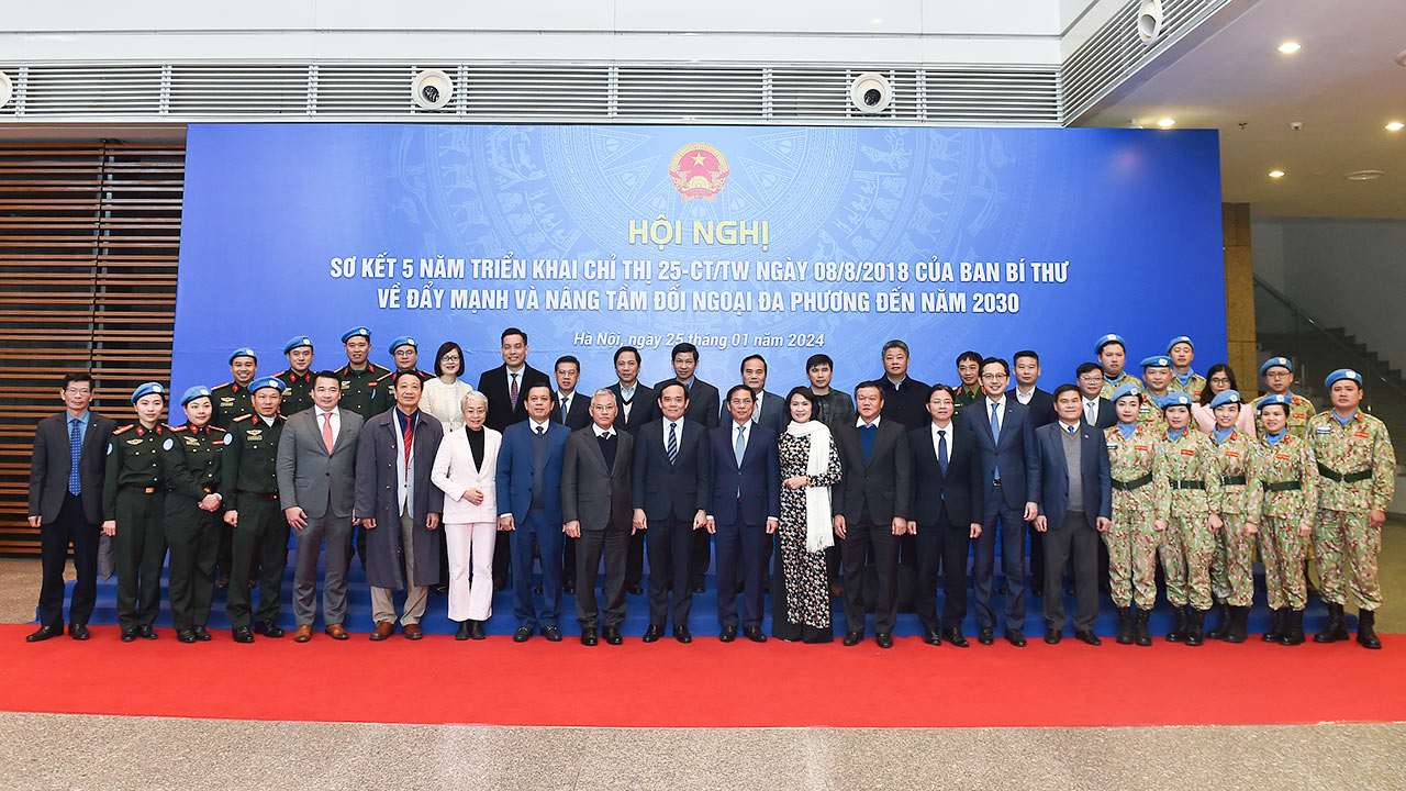 Chỉ thị 25 là bước đột phá trong công tác đối ngoại đa phương