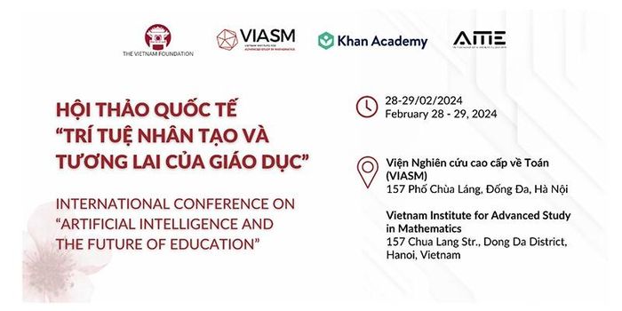 Hội thảo quốc tế về giáo dục “Trí tuệ nhân tạo và tương lai của giáo dục”