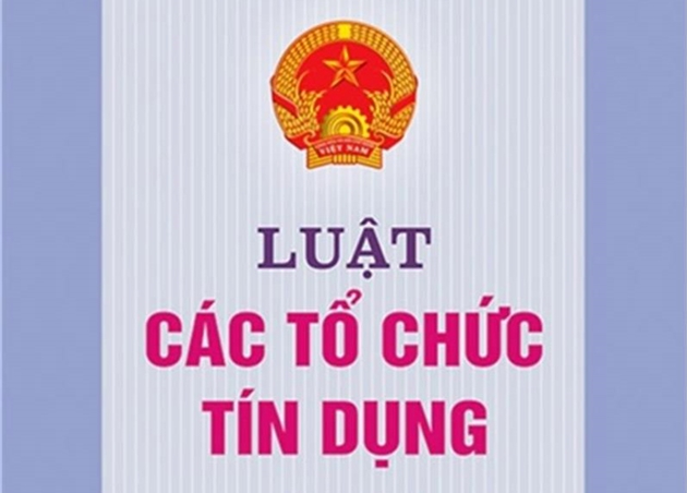 Triển khai thi hành Luật Các tổ chức tín dụng