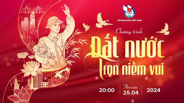 “Đất nước trọn niềm vui” - chương trình ca nhạc chào mừng kỷ niệm 49 năm Ngày giải phóng miền Nam