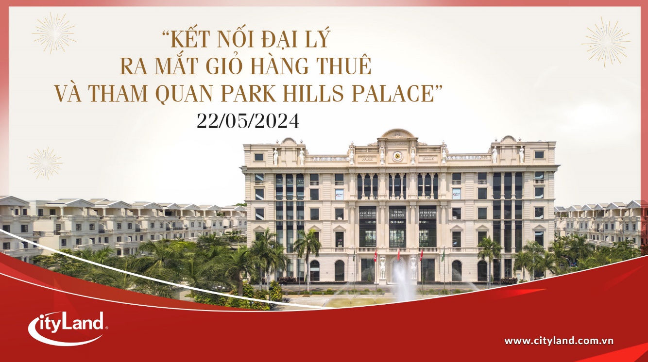 Cơ hội kết nối và hợp tác cùng CityLand Group