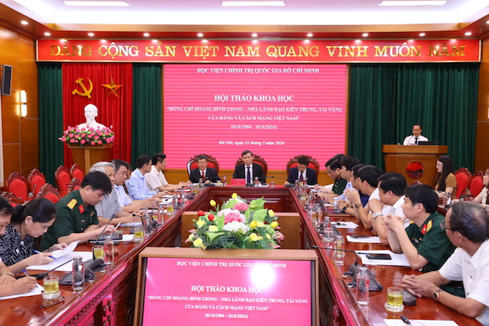 “Đồng chí Hoàng Đình Giong - Nhà lãnh đạo kiên trung, tài năng của Đảng và cách mạng Việt Nam”