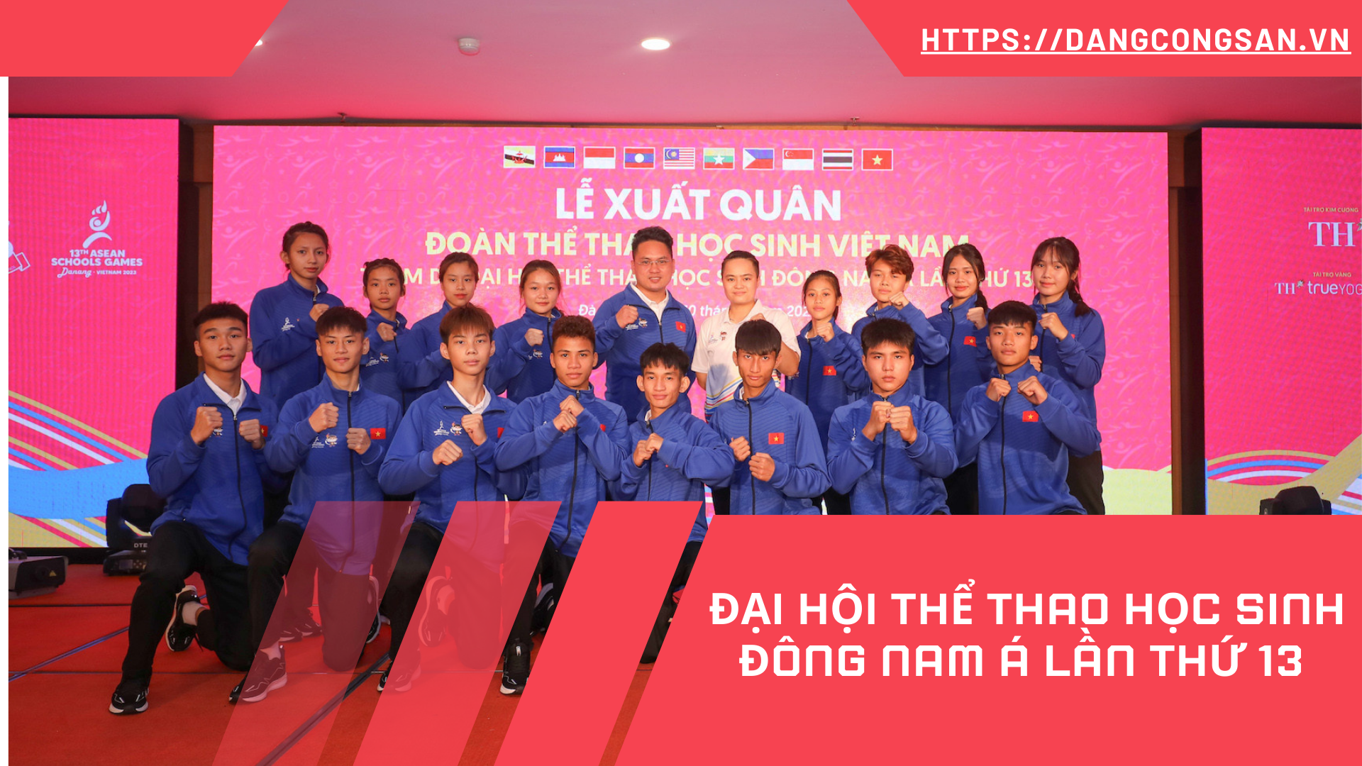 Inforgraphic Đại hội Thể thao học sinh Đông Nam Á lần thứ 13