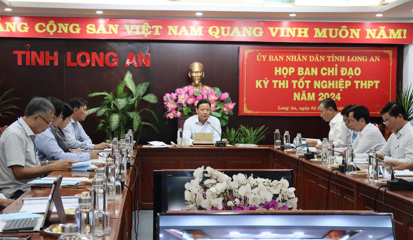 Long an Đảm bảo Kỳ thi tốt nghiệp THPT năm 2024 diễn ra an toàn, nghiêm túc