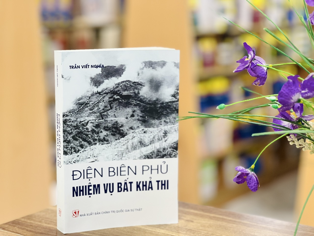 Xuất bản sách “Điện Biên Phủ - Nhiệm vụ bất khả thi”